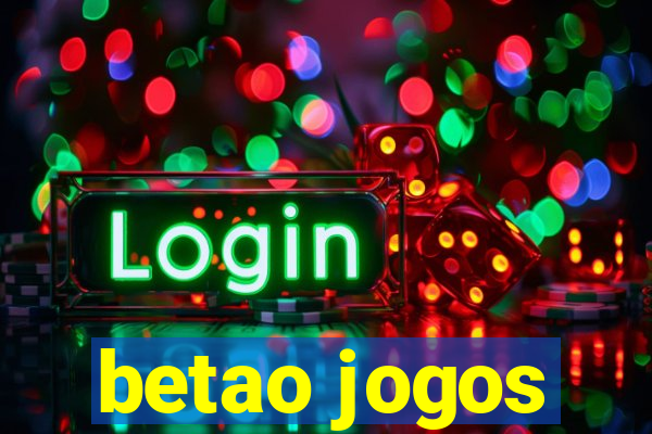 betao jogos